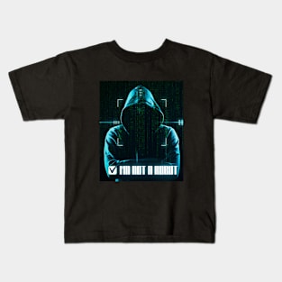 I'm not a Robot Kids T-Shirt